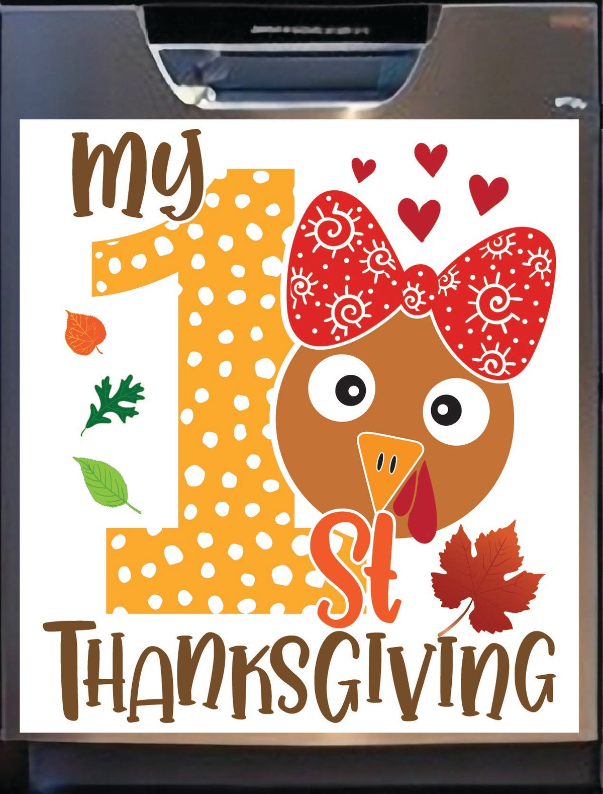 My Girl's 1st Thanksgiving Dishwasher Magnet